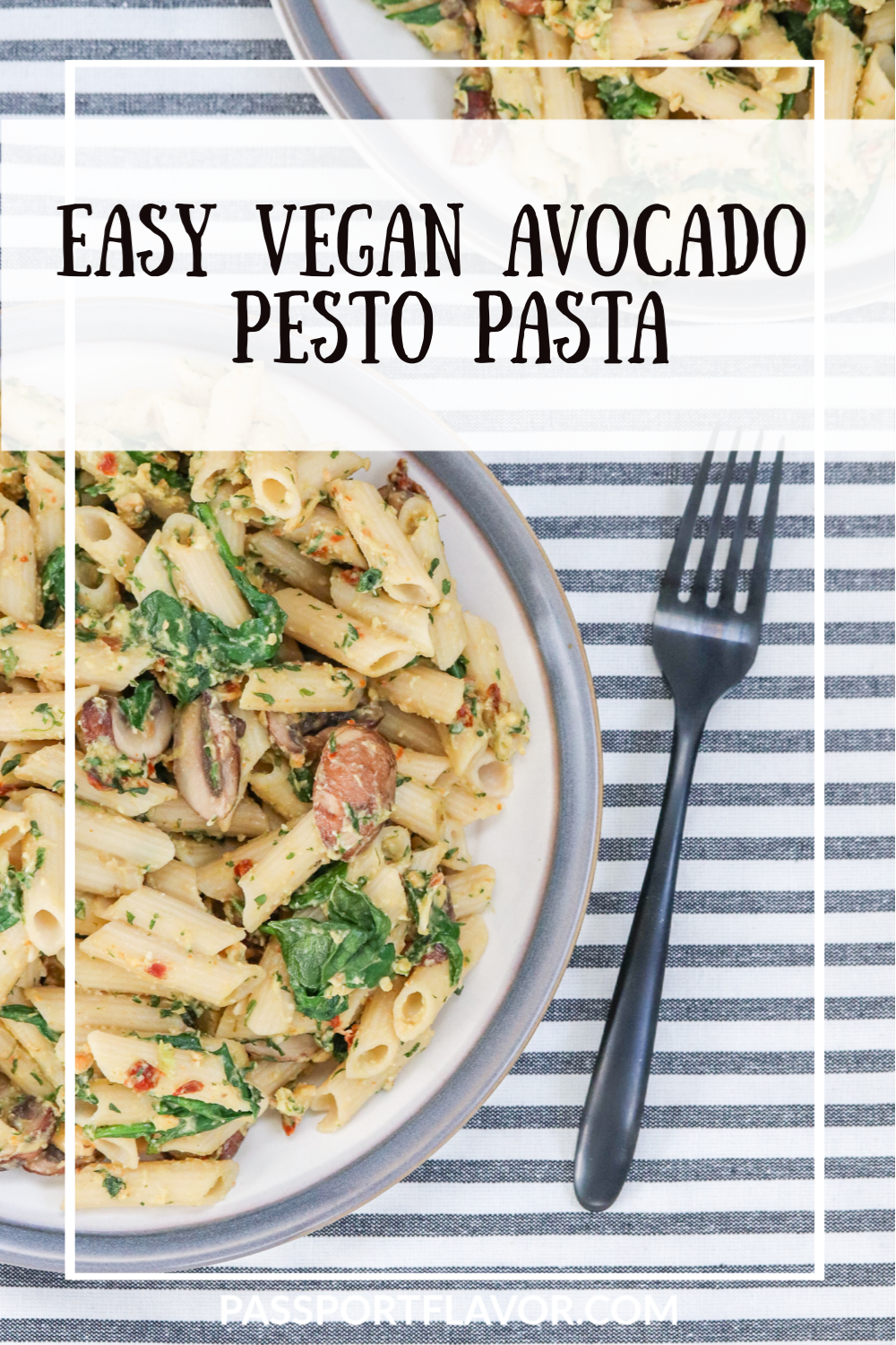 Easy Vegan Avocado Pesto Pasta • Passport Flavor